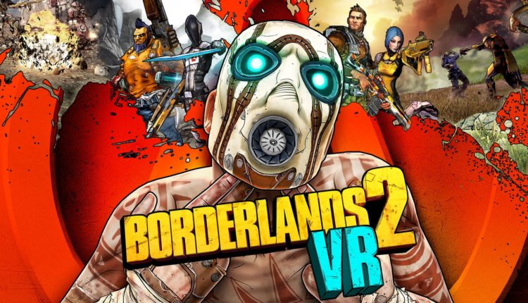 Borderlands 2 VR