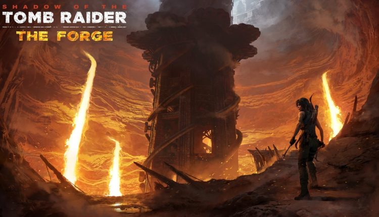 Shadow of the Tomb Raider: The Forge için çıkış tarihi açıklandı